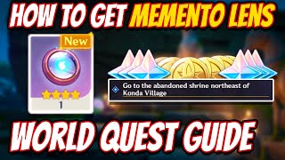 How to get MEMENTO LENS World Quest Guide  Genshin Impact 20 [upl. by Tallia]