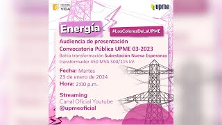 Audiencia de Presentación  Convocatoria UPME 03  2023 [upl. by Madge]