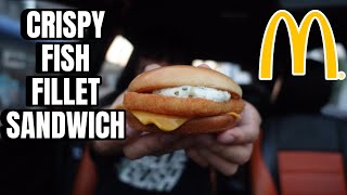 McDonalds Crispy Fish Fillet Sandwich [upl. by Brita]