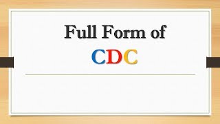 Full Form of CDC  Did You Know [upl. by Cara945]