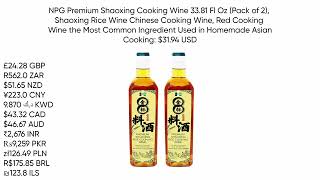 NPG Premium shaoxing cooking wine 3381fl oz pack of 2 bottles from Amazon 3194 USD [upl. by Charity618]