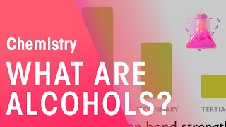 What Are Alcohols  Organic Chemistry  Chemistry  FuseSchool [upl. by Airbma]