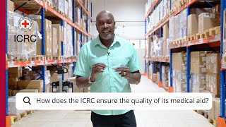 Your Questions Answered How does the ICRC ensure the quality of its medical aid [upl. by Ma]