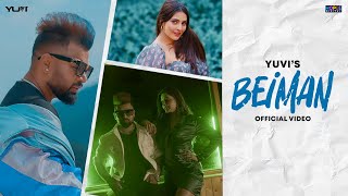 Beiman Official Video  Yuvi Feat Mukku  Khyati Sharma  Latest Hindi Song 2023  Hopee Digital [upl. by Anyek]