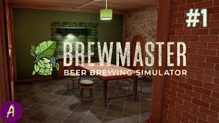 Living the Dream  Brewmaster Beer Brewing Simulator  Part 1 [upl. by Merralee323]