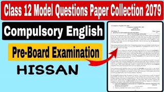 Compulsory English  Class 12 HISSAN Preboard Question paper [upl. by Ruder]