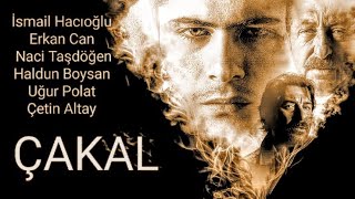 ÇAKAL    İsmail Hacıoğlu   4K   FULL    HD [upl. by Ahsiekrats551]