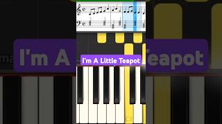 quotIm A Little Teapotquot keyboard tutorial with music notes [upl. by Eseila529]