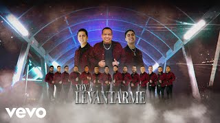 Banda Los Sebastianes De Saúl Plata  Voy A Levantarme LETRA [upl. by Carlton]