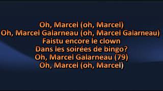 Les Cowboys Fringants  Marcel Galarneau  Karaoke  Lyrics [upl. by Hogle]