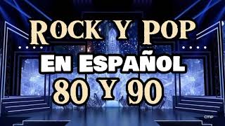 Rock En Español de los 80 y 90  Clasicos Del Rock 80 y 90 en Español  Grandes Éxitos 1 [upl. by Conrade]