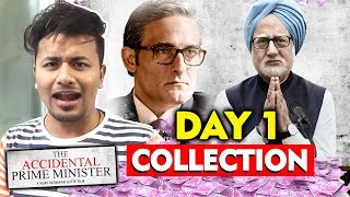 The Accidental Prime Minister  1st DAY COLLECTION  Box Office  Anupam Kher Akshaye Khanna [upl. by Von]