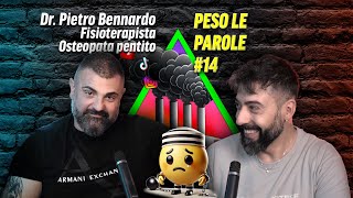 Fisioterapia e Osteopatia Cosa Funziona Davvero  Dr Pietro Bennardo  Peso le Parole 14 [upl. by Assenal204]