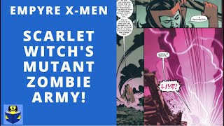 Scarlet Witch’s Zombie Mutant Army  Empyre XMen 1  Krakin Krakoa 62 [upl. by Ursulette]