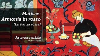 Matisse Armonia in rosso La stanza rossa 1908 [upl. by Mcclenon]