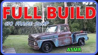 FULL BUILD ASMR 1966 C10 to 2001 Tahoe Frame Swap NO TALKING NO MUSIC [upl. by Tlevesor645]