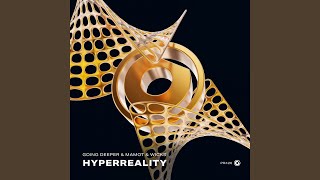 Hyperreality [upl. by Oag]