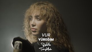 Vur Yüreğim  Rabia Tunçbilek Sertab Erener Cover [upl. by Ahsenav754]