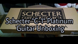 Schecter quotC1 Platinumquot Guitar Unboxing and Impression [upl. by Nosinned784]