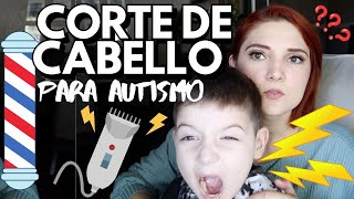 CONSEJOS PARA NIÑOS CON AUTISMO CORTE DE CABELLO  ESTILISTA Y AUTISMO ✂️ [upl. by Vassell712]