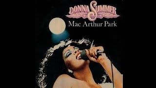 MacArthur Park full version no Suite  Donna Summer [upl. by Htiel]