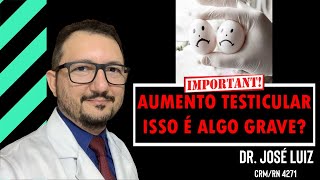 TESTÍCULO INCHADO E DOLORIDO VARICOCELE HIDROCELE ORQUITE HÉRNIATUMOR AUMENTO ESCROTAL [upl. by Gilroy]