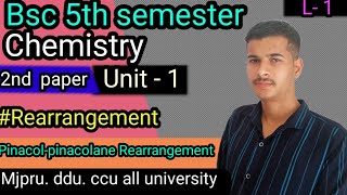 Rearrangement bsc5thsemester chemistry paper 2  bsc 5th semester chemistry unit 1 [upl. by Oirogerg]