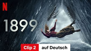 1899 Staffel 1 Clip 2  Trailer auf Deutsch  Netflix [upl. by Maice]