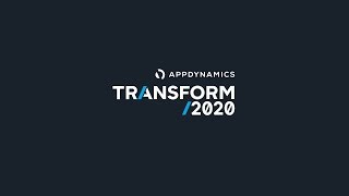 AppDynamics Transform 2020 Virtual Conference [upl. by Shel]