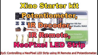 Ep5 Driving a NeoPixel strip incorporating an IR control [upl. by Joellyn]