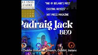 quotLong Streetquot Padraig Jack quotThese Shoresquot Album Launch 11th October The Crane Bar Galway [upl. by Frankel]