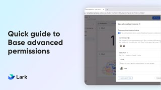 Lark 101  Quick guide to Base advanced permissions [upl. by Nnaeiram]