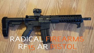 RADICAL FIREARMS RF15 AR PISTOL [upl. by Egwan68]