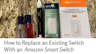 Amazon Smart Switch Installation amp Review [upl. by Laspisa]