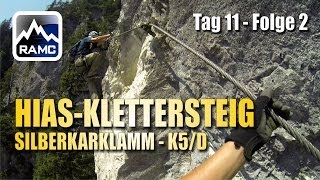 HiasKlettersteig Silberkarklamm K5D  Ramsau am Dachstein  Abenteuer Alpin 2013 112 [upl. by Middleton911]