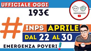 UFFICIALE OGGI INPS ⚠️STOP 22 APRILE NUOVE DATE ANTICIPI RDC AUF EMERGENZA POVERI BONUS REM INVALIDI [upl. by Crichton]