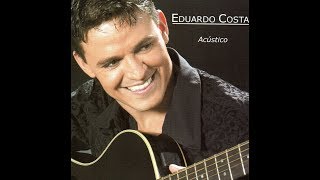 Eduardo Costa  quotCoração da Pátriaquot Acústico2004 [upl. by Herstein711]