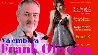 Vá embora  Amado Batista Frank Oliveira  Cover [upl. by Dyanna]