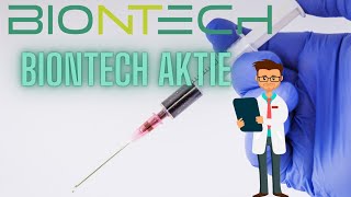 BIONTECH Aktie Analyse💰Biontech Aktie kaufen ja oder nein🚀Biontech Aktie Prognose [upl. by Ajiram]