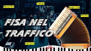 Fisa nel traffico Fisarmonica Liscio Folk Tradizionale 2023 Polka Tango Valzer [upl. by Gittel]