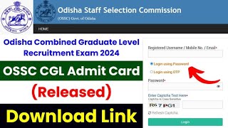 OSSC CGL Admit Card 2024  Check Exam Date [upl. by Inalial]