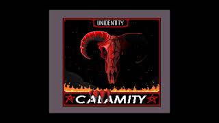 CALAMITY [upl. by Toback]