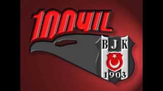 beşiktaş 100 yıl marşı [upl. by Micheal385]