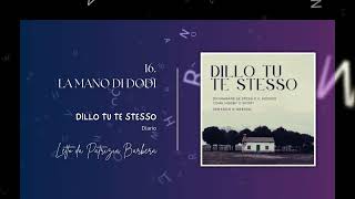 Dillo tu te stesso Diario Cap 16  La mano di Dodi ǀ Storia Audio in Italiano [upl. by Doone]