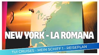 Mein Schiff 1  New York nach La Romana  die Planung [upl. by Aryad542]