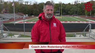 Indian Hill Football  Coach Rodenberg Interview  Week 9 2024 [upl. by Yort]