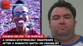 A Woman Mysteriously Disappears After A Romantic Match On Craigslist  TSR Investigates [upl. by Imot]