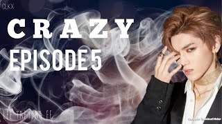 TAEYONG FF Crazy—Ep 5  Kpop FF NCT MAFIA [upl. by Henebry]