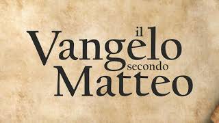 40  Vangelo secondo Matteo BIBBIA ITALIANA IN AUDIO [upl. by Frager]