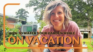 How to Water a Garden While on Vacation [upl. by Atteselrahc324]